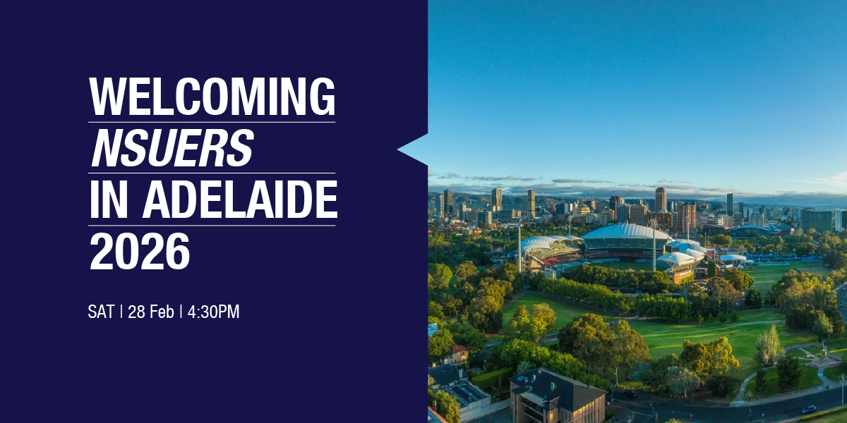 Welcoming NSUers in Adelaide 2026
